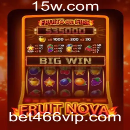 Explorando o Jogo FruitNova: Uma Nova Experiência no Universo Bet466